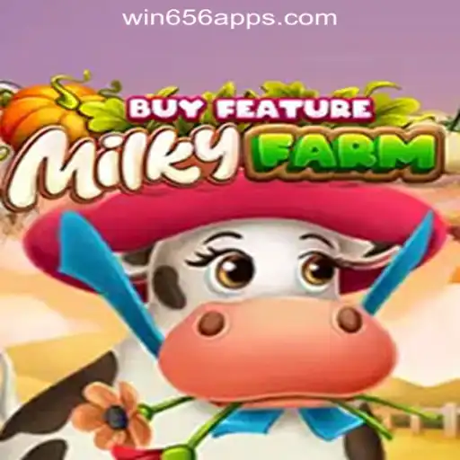 Discovering MilkyFarmBuyFeature: An Innovative Slot Experience in the World of Win656.com Oficial Slots Brasil #1