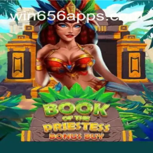 Discover the Mystical World of 'BookOfThePriestess' at Win656.com Official Slots Brasil #1