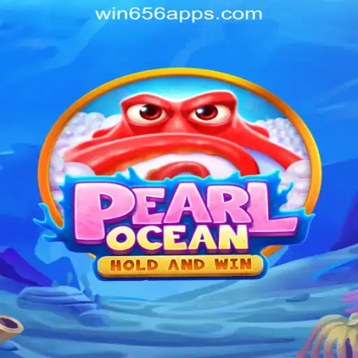 Dive into the Excitement of PearlOcean: Your Guide to the Game and Win656.com Oficial Slots Brasil #1